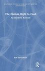 Rolf Kunnemann: The Human Right to Food, Buch