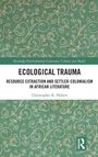 Christopher Hebert: Ecological Trauma, Buch