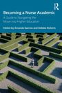 Becoming a Nurse Academic, Buch