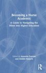 Becoming a Nurse Academic, Buch