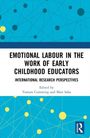 Emotional Labour in the Work of Early Childhood Educators, Buch
