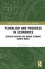 Pawel Kawalec: Pluralism and Progress in Economics, Buch
