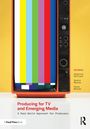 „Producing for TV and Emerging Media“, 5. Edition. Rotes Retro-TV mit farbigen Teststreifen auf gelbem Hintergrund.