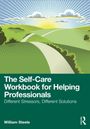 William Steele: The Self-Care Workbook for Helping Professionals, Buch