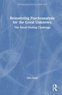 Ofra Eshel: Reinventing Psychoanalysis for the Great Unknown, Buch