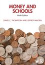 David C. Thompson: Money and Schools, Buch