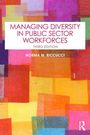 Norma M. Riccucci: Managing Diversity In Public Sector Workforces, Buch