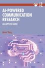 Oberer Text: "AI-Powered Communication Research: An Applied Guide" von Aimei Yang. Grafik: Leuchtendes Gehirn aus Schaltkreisen.