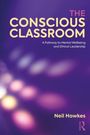 "The Conscious Classroom: A Pathway to Mental Wellbeing and Ethical Leadership" von Neil Hawkes. Lila Hintergrund mit Lichtflecken.