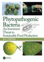 B. S. Thind: Phytopathogenic Bacteria, Buch