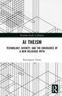 Remington Tonar: AI Theism, Buch
