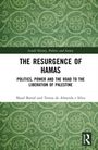 "The Resurgence of Hamas: Politics, Power and the Road to the Liberation of Palestine" von Shaul Bartal und Teresa de Almeida e Silva. Grün verziertes Muster.