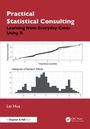Practical Statistical Consulting, Learning from Everyday Cases Using R, Lei Hua. Zwei Diagramme: Quantiles und Histogram.
