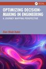 Zian Shah Kabir: Optimizing Decision-Making in Engineering, Buch