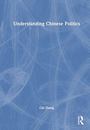 Titel: "Understanding Chinese Politics". Autor: Chi Zhang. Blaues Cover mit abstrakten, weißen Linien.
