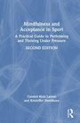 Mindfulness and Acceptance in Sport, Buch