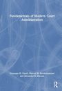 Alexander B. Aikman: Fundamentals of Modern Court Administration, Buch