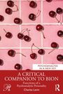 Charles Levin: A Critical Companion to Bion, Buch
