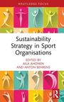 "Sustainability Strategy in Sport Organisations", herausgegeben von Aila Ahonen und Anton Behrens. Farbige Figuren.
