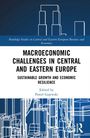"Macroeconomic Challenges in Central and Eastern Europe", "Sustainable Growth and Economic Resilience", herausgegeben von Paweł Gajewski. Abstrakte Gebäudeillustration im Hintergrund.