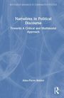 Alma-Pierre Bonnet: Narratives in Political Discourse, Buch