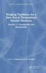 Bridging Traditions for a New Era in Personalized Natural Medicine, Buch