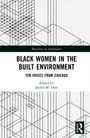 Black Women in the Built Environment, Buch