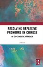 Jun Lyu: Resolving Reflexive Pronouns in Chinese, Buch