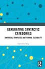 GENERATING SYNTACTIC CATEGORIES, UNIVERSAL TEMPLATES AND FORMAL FLEXIBILITY, Chenchen Song; abstraktes Muster aus Linien und Punkten.