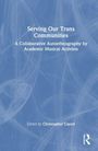 Serving Our Trans Communities, Buch