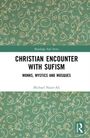 Michael Nazir-Ali: Christian Perspectives on Sufism, Buch