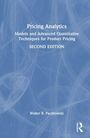 "Pricing Analytics: Models and Advanced Quantitative Techniques for Product Pricing, SECOND EDITION, Walter R. Paczkowski" auf blauem Hintergrund.