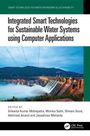 Integrated Smart Technologies for Sustainable Water Systems using Computer Applications, Buch