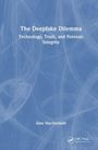 Das Buchcover zeigt den Titel "The Deepfake Dilemma: Technology, Truth, and Forensic Integrity" und den Autor "Áine MacDermott".