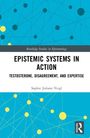 Sophie Juliane Veigl: Epistemic Systems in Action, Buch