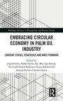 "Embracing Circular Economy in Palm Oil Industry: Current status, strategies and ways forward." Geometrisches Muster. Routledge-Logo.