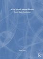 Hanna Mick: AI in School Mental Health, Buch