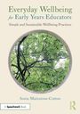 Sonia Mainstone-Cotton: Everyday Wellbeing for Early Years Educators, Buch