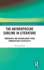 Thomas Storey: The Anthropocene Sublime in Literature, Buch