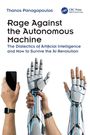 Titel: "Rage Against the Autonomous Machine". Roboterarm und menschliche Hand halten Smartphone.