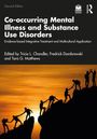 Co-occurring Mental Illness and Substance Use Disorders, Buch