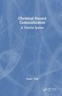 Susen Trail: Chemical Hazard Communication, Buch