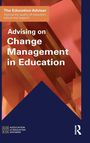Association of Education Advisers: Advising on Change Management in Education, Buch