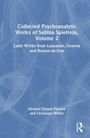 Christiane Weller: Collected Psychoanalytic Works of Sabina Spielrein, Volume 2, Buch