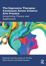 The Expressive Therapies Continuum Across Creative Arts Practice, Buch