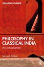 Jonardon Ganeri: Philosophy in Classical India, Buch