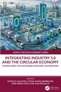 "Integrating Industry 5.0 and the Circular Economy" in großer Schrift, futuristische Fabrikszene mit Technologie.