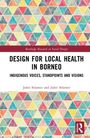 Juhri Selamet: Design for Local Health in Borneo, Buch