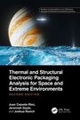 Jeremiah Gayle: Thermal and Structural Electronic Packaging Analysis for Space and Extreme Environments, Buch