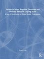 Derek J. Lee: Helping Clients Regulate Emotions and Develop Effective Coping Skills, Buch